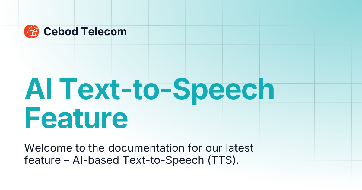 AI Text-to-Speech Feature | Cebod Telecom